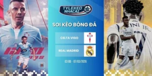 kèo nhà cái Celta Vigo vs Real Madrid hôm nay ngày 07/03/2026 - La Liga