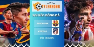 Soi kèo nhà cái Barcelona vs Atlético hôm nay ngày 09/04/2026 - C1